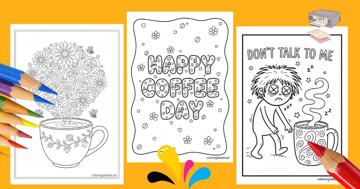36 Free Coffee Day Coloring Pages for Adults and Kids - Printable PDF Collection