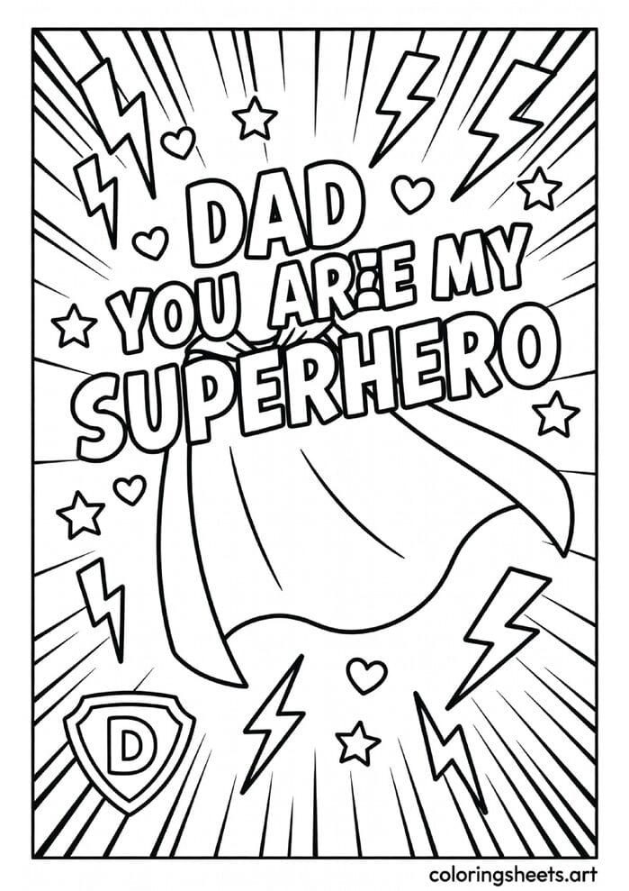 Dad You Are My Superhero comic book letters with superhero cape lightning bolts and shield Fathers Day coloring page for kids — free printable PDF