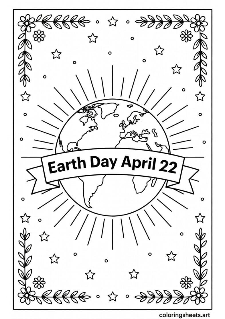 Earth Day April 22 globe with sunrays and celebration banner coloring page for classroom and home activities — free printable PDF