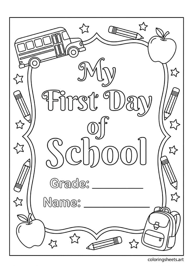 First Day of School decorative photo sign with grade line school bus apple pencils and stars back to school photo prop coloring page — free printable PDF
