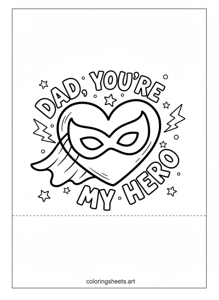 Father's Day coloring card dad you're my hero free printable for kids
