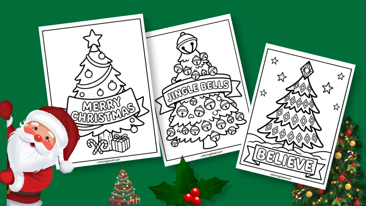 printable Christmas tree coloring pages featuring Merry Christmas, Jingle Bells, and Believe banners with Santa Claus