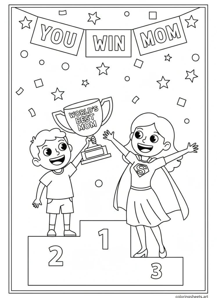 Two children on podium giving mom a trophy with World's Best Mom block letters and You Win Mom banner coloring page