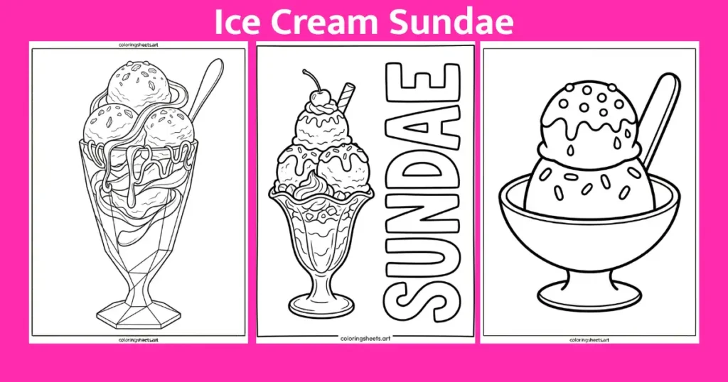 Ice Cream Sundae Coloring Pages Printable PDF free Kids And Adults