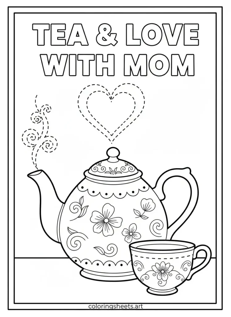 Fancy teapot and teacup Mother's Day coloring card for toddlers printable pdf