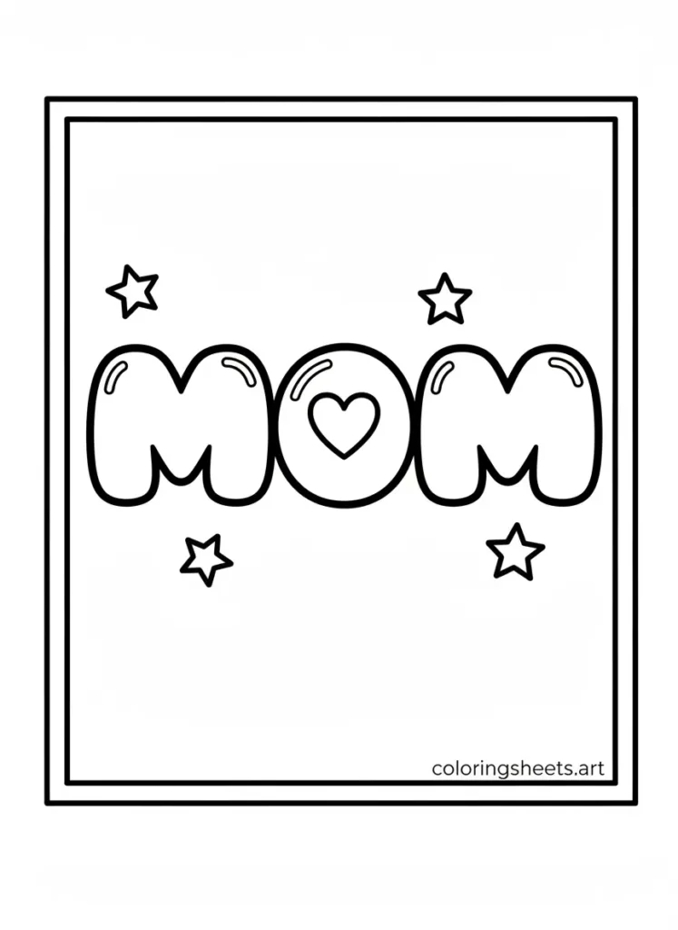 Giant bubble letter MOM Mother's Day coloring card for toddlers free printable