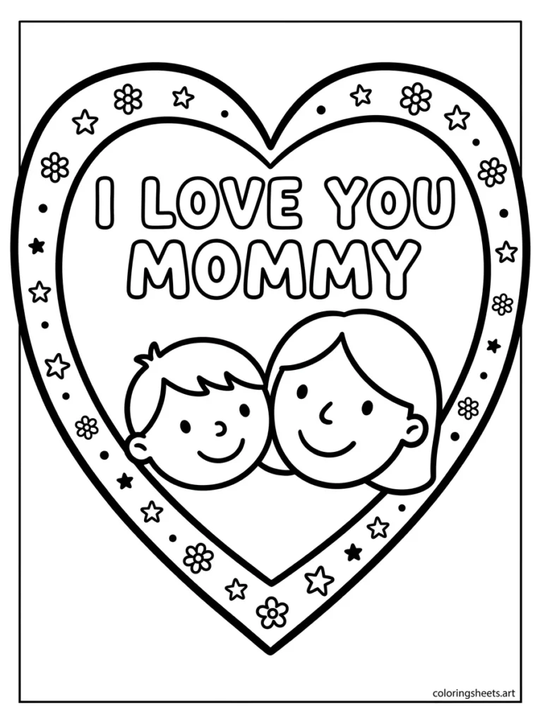 I love you Mommy big heart frame preschool mothers day coloring page